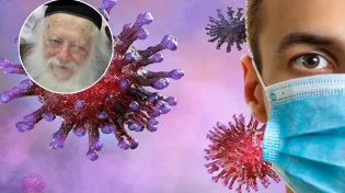 נגיף ה&rsquo;קורונה&rsquo;: מה דעתם של גדולי ישראל?