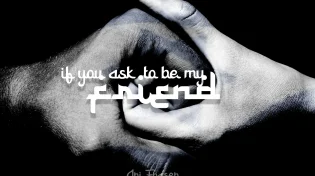 ארי פרייזר - "If You Ask to Be My Friend"